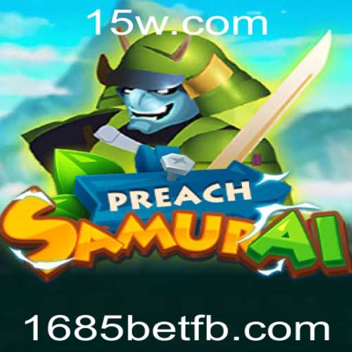 Explorando o Mundo de PreachSamurai: Uma Jornada de Estratégia e Aventura